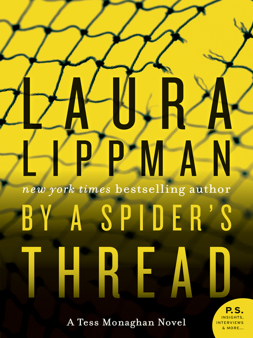 Title details for By a Spider's Thread by Laura Lippman - Available